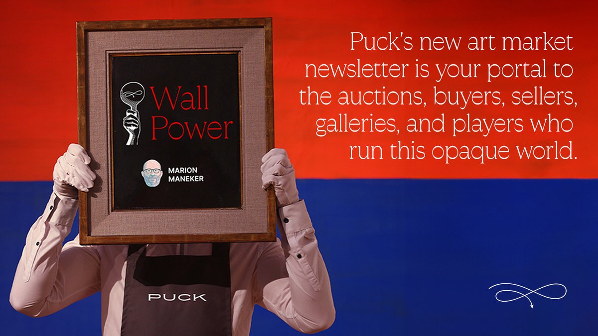 Puck is proud to welcome longtime art world columnist Marion Maneker (@artmarket) aboard as our newest writer. His private email “Wall Power,” covering the multibillion-dollar art market, launches next week. To receive the first Wall Power, sign up 👉 puck.news/newsletters/wa…