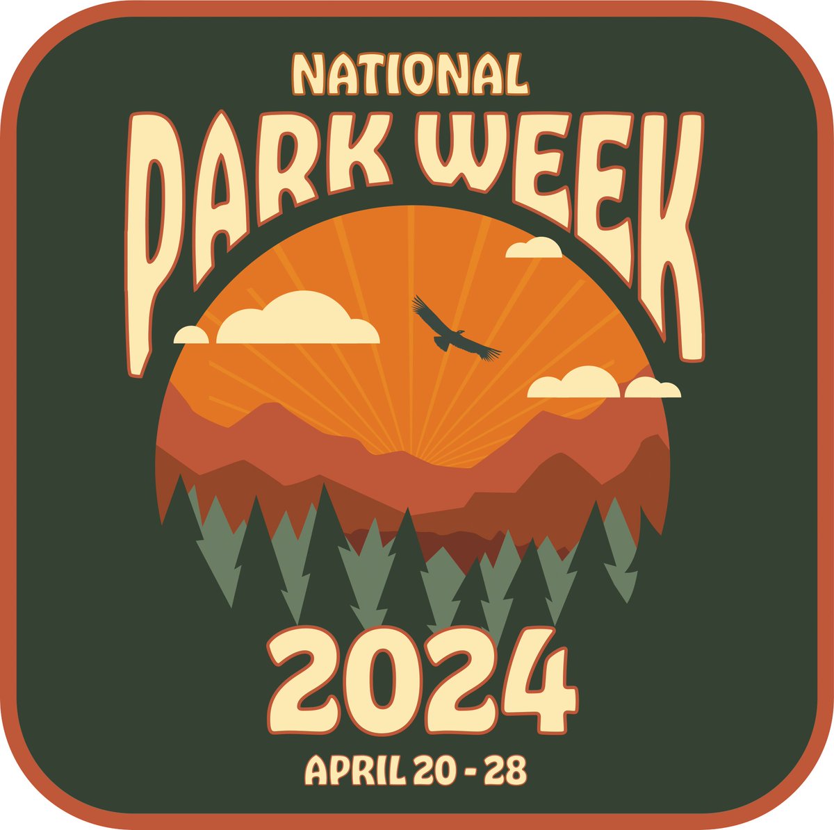 National Park Week. It's like a week for national parks. Coming soon: April 20 - April 28