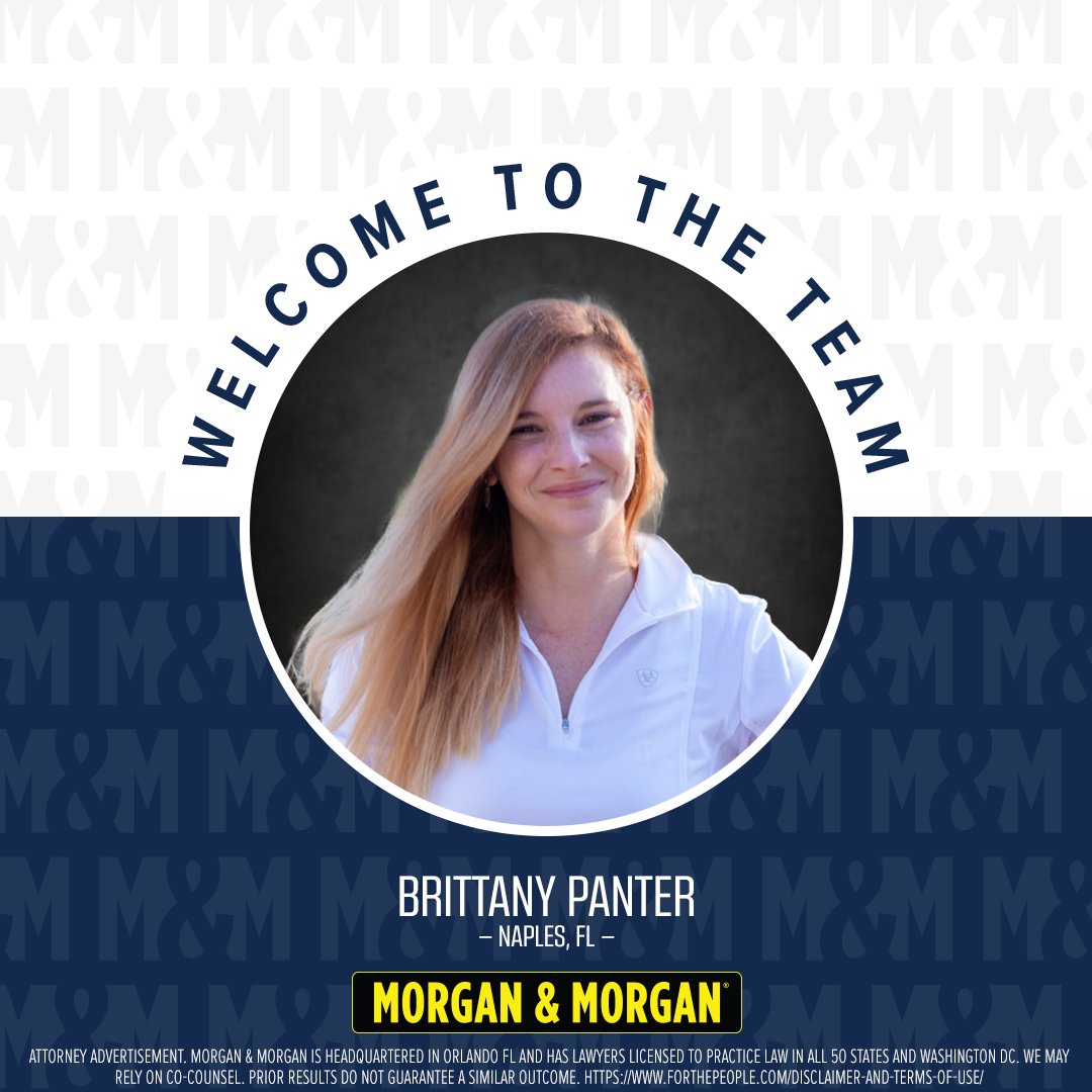 Our Morgan family is growing! Please help us welcome Brittany Panter. ✔️ Joining our Naples, FL office ✔️ 10+ years of litigation experience ✔️ Graduated from @MiamiLawSchool #ForThePeople