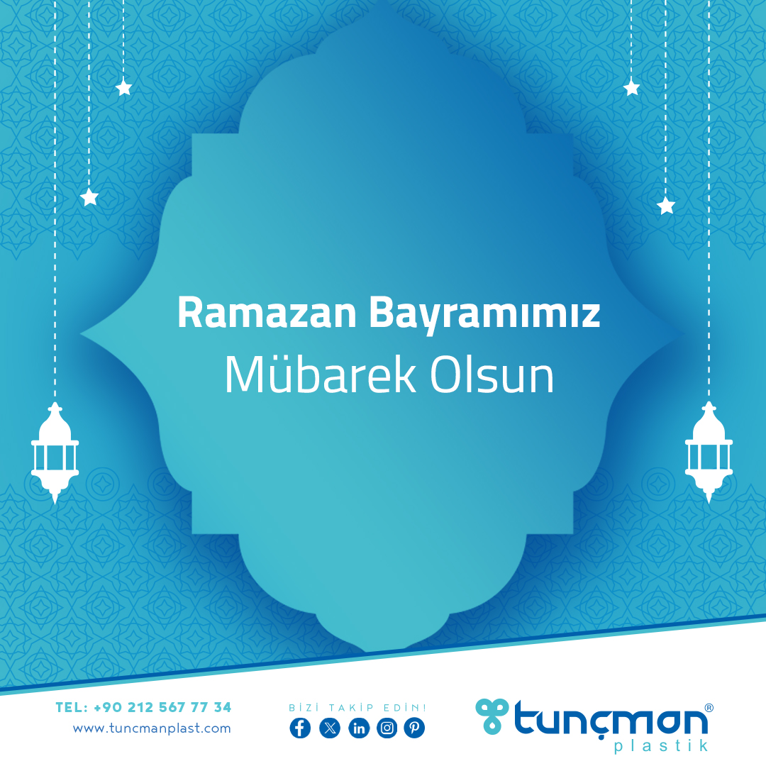 Ramazan Bayramımız Mübarek Olsun

#tunçmanplastik #ramazanbayramı #bayram