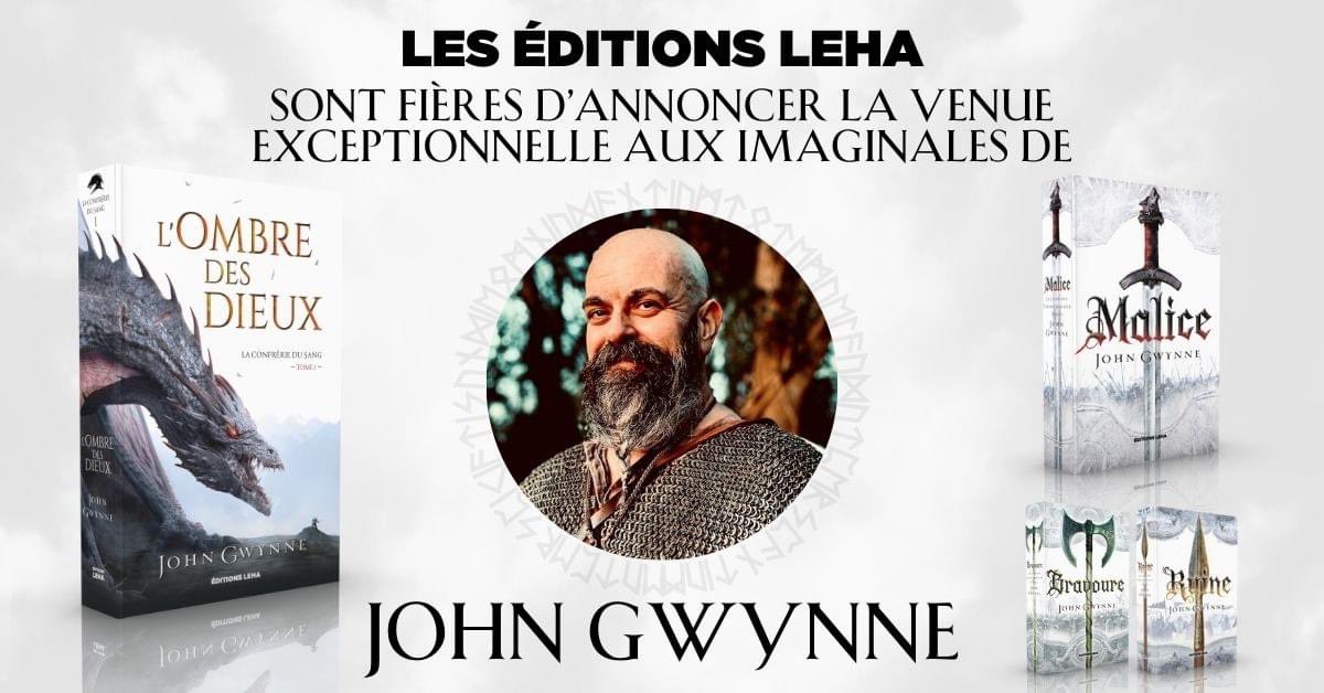 ⚔️ SAVE THE DATE ⚔️

Les Éditions Leha sont fières et heureuses d'annoncer la venue de John Gwynne au festival Les Imaginales, qui se tiendra à Épinal du 23 au 26 mai 2024.