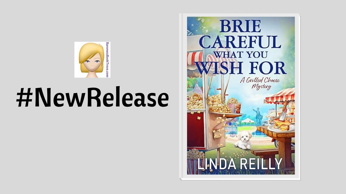 Hello, here’s an awesome new cozy culinary mystery called BRIE CAREFUL WHAT YOU WISH FOR by @LindaSReilly7 that is out now and it is the 4th book in the Grilled Cheese Mystery series! #cozyculinarymystery #GrilledCheeseMystery #book #newrelease #books #booklover #newbooks