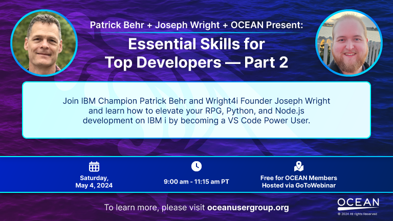 Become a #VSCode Power User & Level Up Your #RPG, #Python, & #Nodejs Development on #IBMi! Join @P_Behr and @Wright4i for Part 2 of the Essential Skills Workshop on May 4th! Get all the details & register at oceanusergroup.org