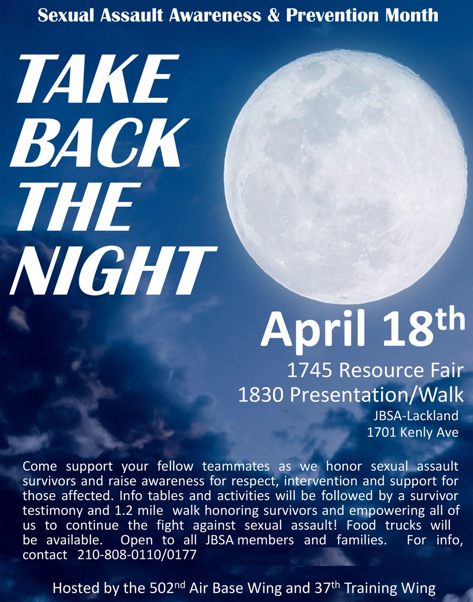 It's time for 'Take Back the Night,' Team JBSA! 🌟 This event is a highlight during Sexual Assault Awareness and Prevention Month – a powerful and enjoyable night. See you there! 🌙 You can call the JBSA 24 hour crisis hotline at 210-808-SARC. #SAAPM