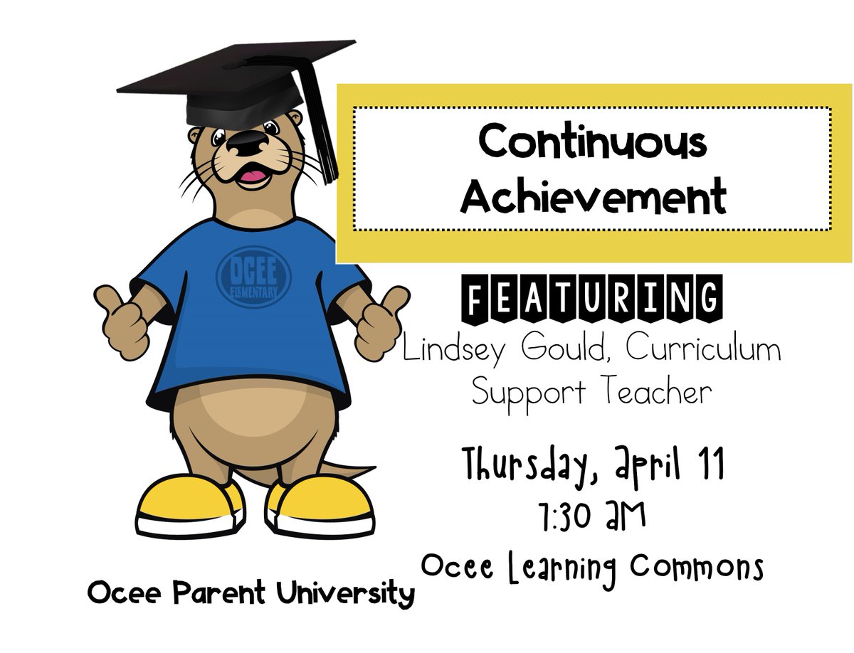 Do you have questions about the Continuous Achievement process? Be sure to join our CST, @gould_linds, this Thursday for our monthly Ocee Parent University!