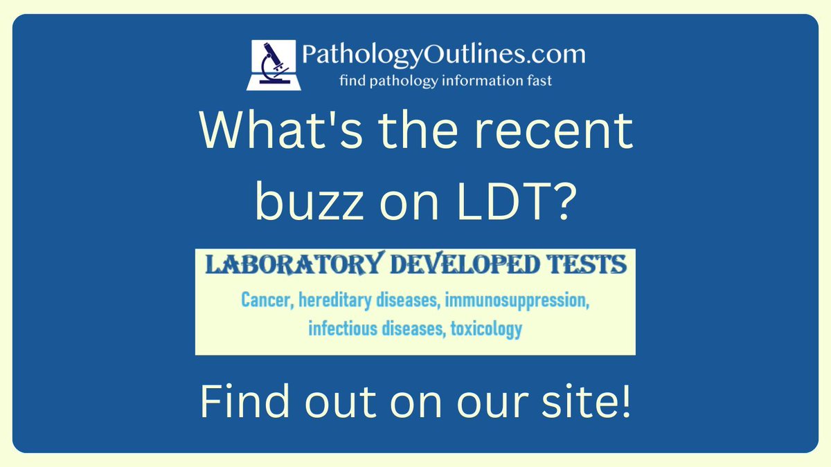 Pathoutlines's tweet photo. Whatβs the recent buzz about laboratory-developed tests (LDT)? Visit our new topic to learn more about the impending FDA rule, how we got here, and how it may change pathology and lab practice: https://t.co/MxB5sfE3TQ.
#PathTwitter #PathologyOutlines #FDA #LDT #LabDevelopedTests https://t.co/rv6q5CGQyA