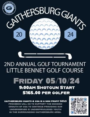 The Gaithersburg Giants will be hosting our 2nd Annual Golf tournament at Little Bennett Golf Course! We have hole sponsorships available and looking for a great turnout of golfers. Please reach out if you have any questions or to find out how you can help!