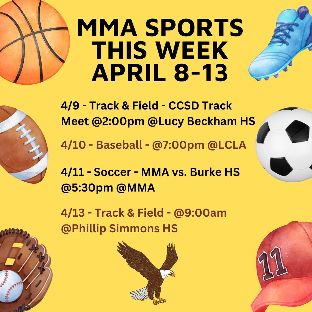 MMA Eagle Sports - April 8-13, 2024! Let's Go!!!  #LeadCCSD #MMAUniverse #EaglePride #GoMMAEagles