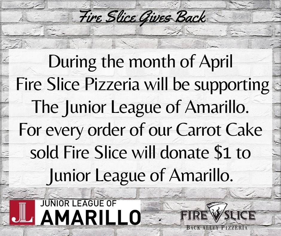 Happy Tasty Treat Tuesday, 
We hope you’re having a great day and enjoying this rain! 
For every order of our Carrot Cake 🥕 sold Fire Slice will donate $1 to the Junior League of Amarillo. 

#FireSliceGivesBack #KeyLimePie #JLA