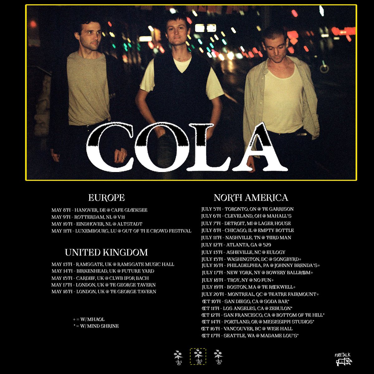 don't miss Cola on tour 〰️ UK and Europe in May, North America in July hear songs old and new, classic tunes and future favorites 'The Gloss' is out June 24th 🎟️ ffm.to/colaband 🎟️