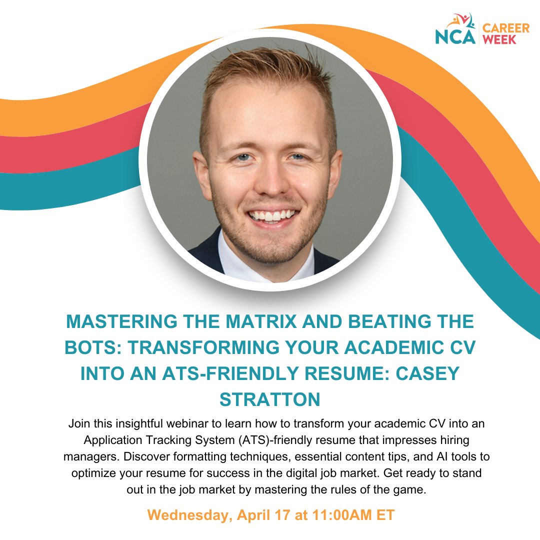 Next Wednesday for #NCACareerWeek Casey Stratton, Salisbury University, will be discussing how to transform your academic CV into an Application Tracking System (ATS)-friendly resume that impresses hiring managers! Register here: rebrand.ly/NCACareerWeekW…