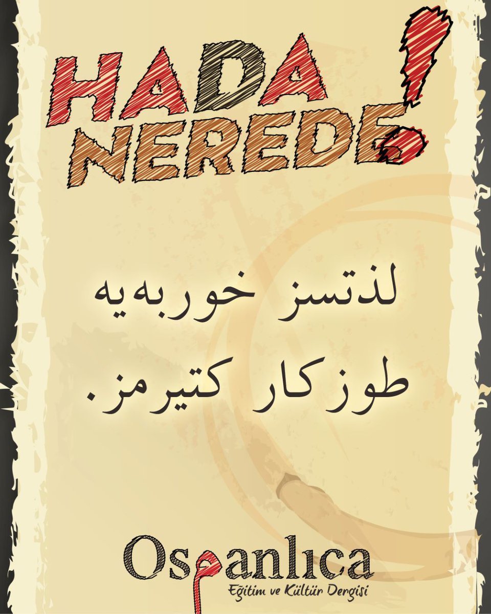 Burada yazılı olan #Osmanlıca cümlede bir #hata var... 👇 Bulabilir misiniz?🤔 #osmanlıcadergi #osmanlıca #dergi #bulmaca