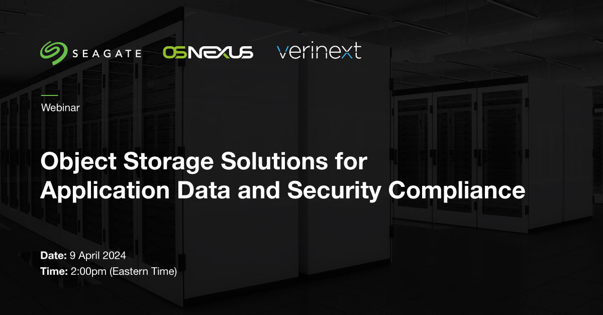 🔒 Join us with OSNexus and Verinext for a discussion on Object Storage Solutions for Application Data and Security Compliance 💻✨ 📅 Today @ 2:00 PM Eastern 🔗 Register here: seagate.media/6006c4gfA