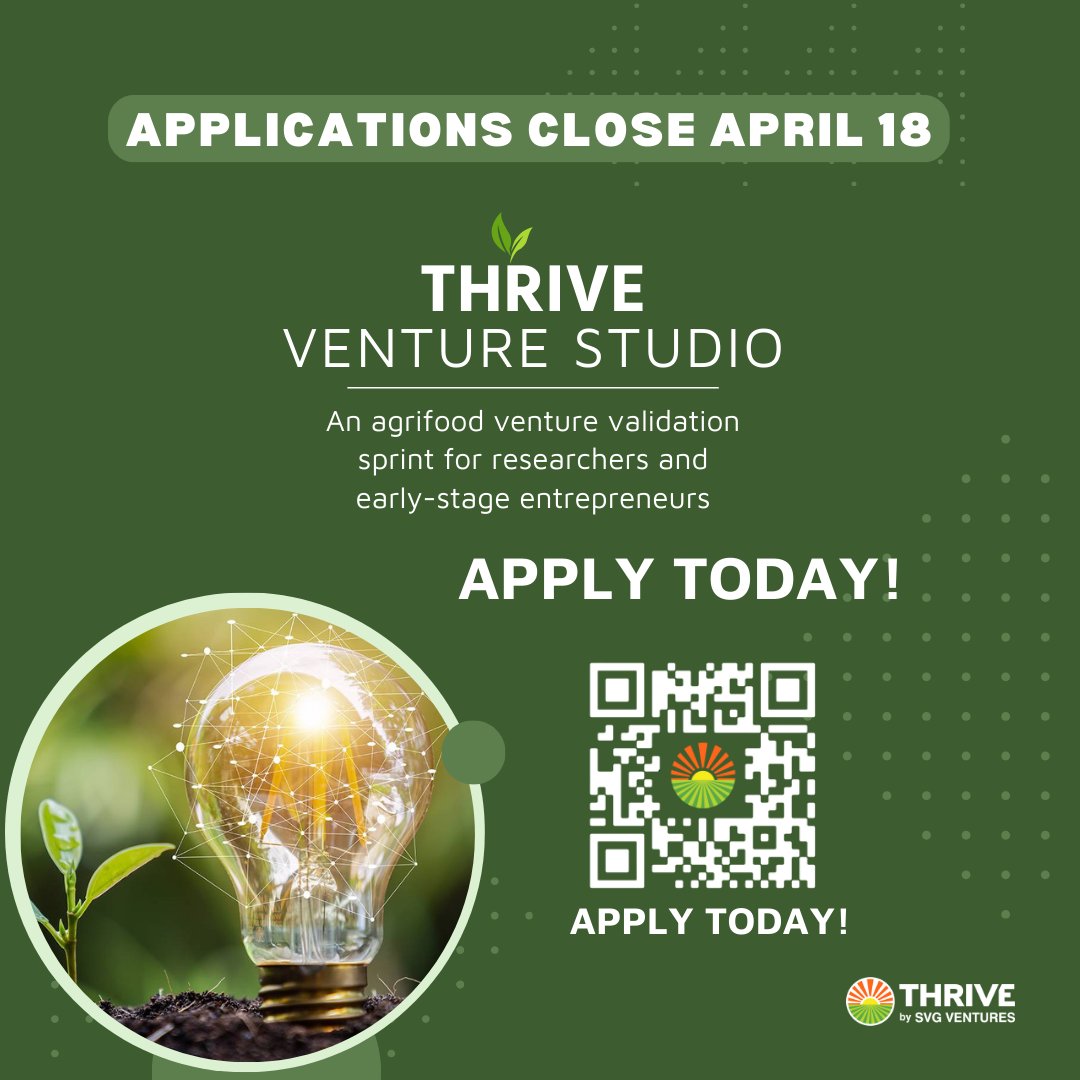 🚀 Applications for SVG Ventures|THRIVE Studio Sprint are OPEN! Ready to revolutionize agrifood tech? Join us and fast-track your startup journey! Applications close April 18. Apply at thriveagrifood.com/thrive-studio