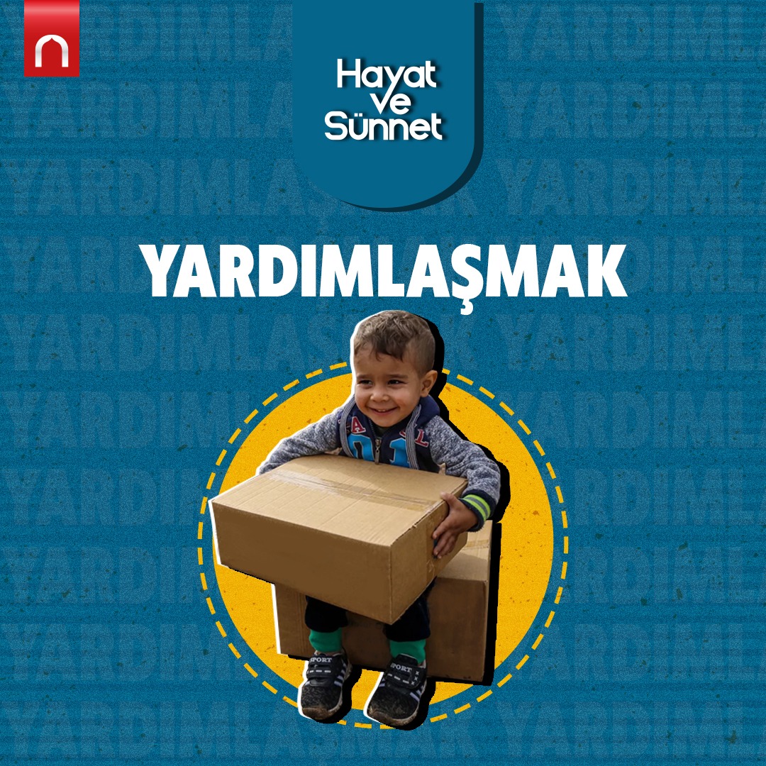 ✨ Yardımlaşmak sünnettir. #HayatveSünnet #Yardımlaşmak