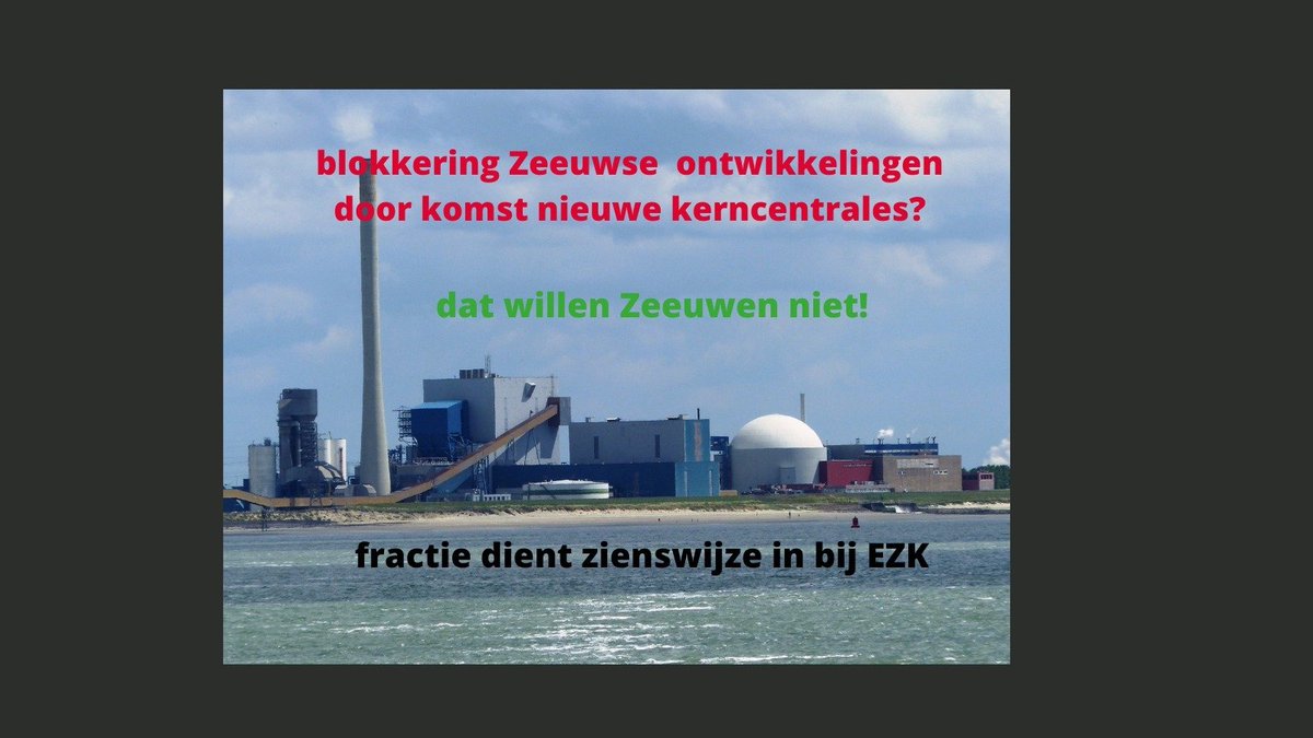 Blokkering Zeeuwse ontwikkelingen door komst nieuwe kerncentrales? Nee. Dat willen de Zeeuwen niet. Wij dienden een zienswijze in bij EZK. zeeland.groenlinks.nl/nieuws/blokker…