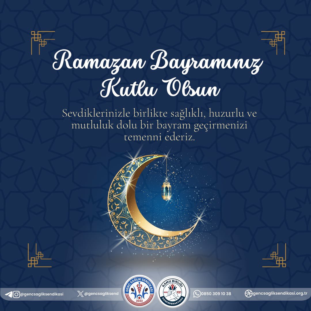 Bayramın sevgi, hoşgörü ve barış getirmesini dileriz.Dualarımızın kabul olduğu, huzurun ve bereketin her anını yaşadığınız bir bayram geçirmeniz dileğiyle. Ramazan Bayramınız mübarek olsun!” 🌐gencsagliksendikasi.org.tr ☎️0850 309 10 38