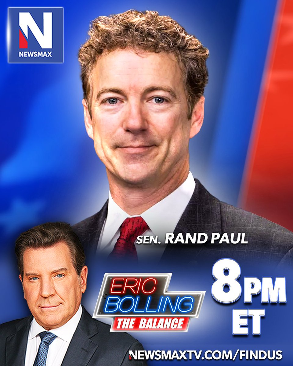 TONIGHT: Sen. Rand Paul joins 'Eric Bolling The Balance' to discuss Biden's fitness for office, latest in disastrous consequences of the border surge, and more — 8PM ET on NEWSMAX. WATCH: newsmaxtv.com/findus @RandPaul