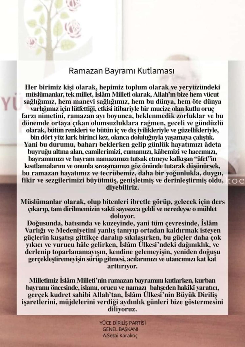 Rahmetli Genel Başkanımız Sezai Karakoç'un Hala Güncelliğini Koruyan 2020 Tarihli Ramazan Bayramı Mesajı 

#RamazanBayramı #DirilişIşığıSezaiKarakoç