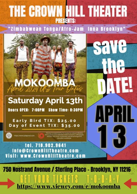 Experience @Mokoomba at The Crown Hill Theatre, NYC's first black-owned theater. Their performance is a journey through Africa, celebrating history, sounds, and cultures. From Mathias Muzaza's vocals to the band's rhythms, get ready for unforgettable world-class music.