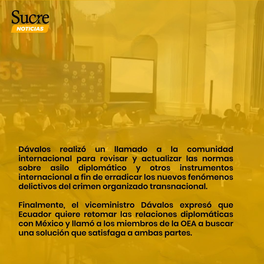 🇪🇨 ¡Ecuador pide a la OEA actualizar normas del asilo diplomático! 🗣

#NoticiaDelDía 😧

#SucreEnLaNoticia