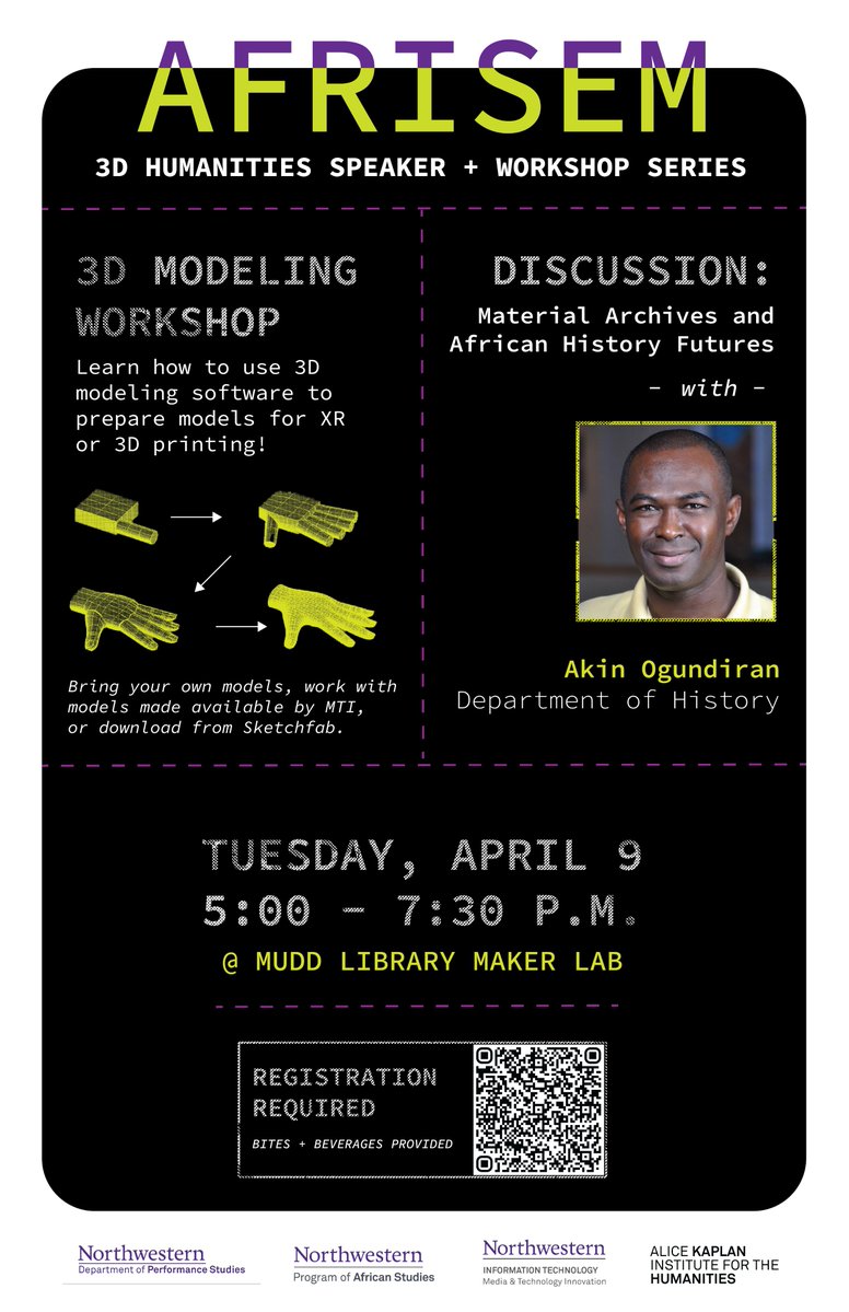 TONIGHT! Learn how to use 3D modeling software in another fantastic workshop of the AFRISEM 3D #Humanities series! 5-730pm, MUDD Maker Lab of @NU_LIBRARY + Material Archives and African History Futures discussion w/ @akin_ogundiran (History). Register: bit.ly/3TRgU62