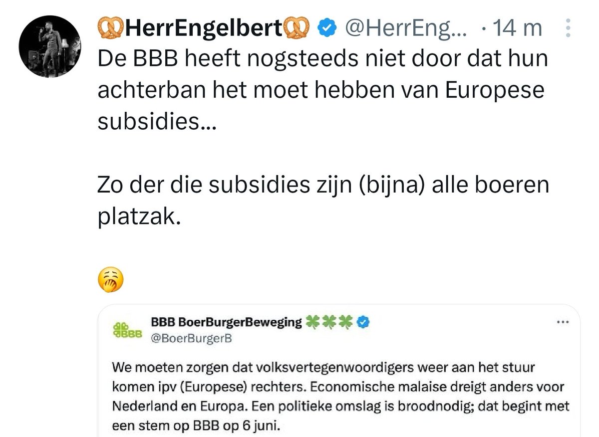 Nederland draagt jaarlijks 10 miljard af aan de EU, terwijl het nog geen miljard aan landbouwsubsidies ontvangt. Die 'Europese' subsidies zijn dus gewoon een sigaar uit eigen doos, Einstein.