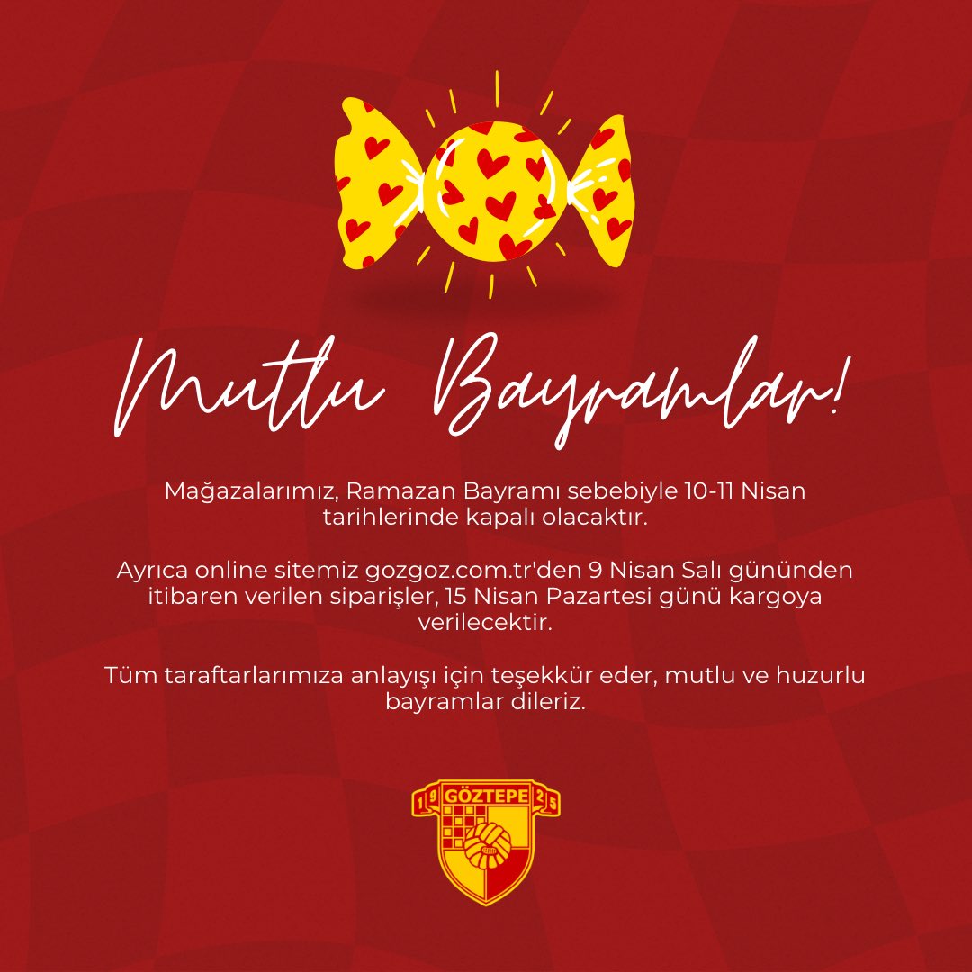 ❗️TARAFTARLARIMIZIN BİLGİSİNE❗️ Mağazalarımız, Ramazan Bayramı sebebiyle 10-11 Nisan tarihlerinde kapalı olacaktır. #Göztepe #gozgozcomtr