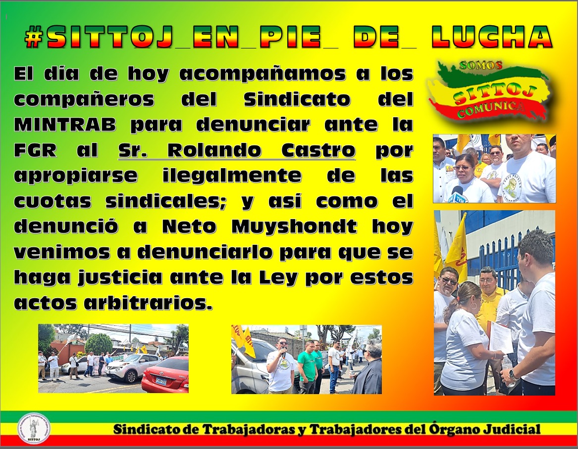 SITTOJPrensa's tweet photo. Hoy acompañamos a los compañeros del Sindicato del MINTRAB a denunciar ante la @FGR_SV a @RolandoCastroSv por apropiarse ilegalmente de las cuotas sindicales; y así como el denunció a Neto Muyshondt hoy lo denunciamos para que se haga justicia ante la Ley por actos arbitrarios https://t.co/rjhe7nHHM5