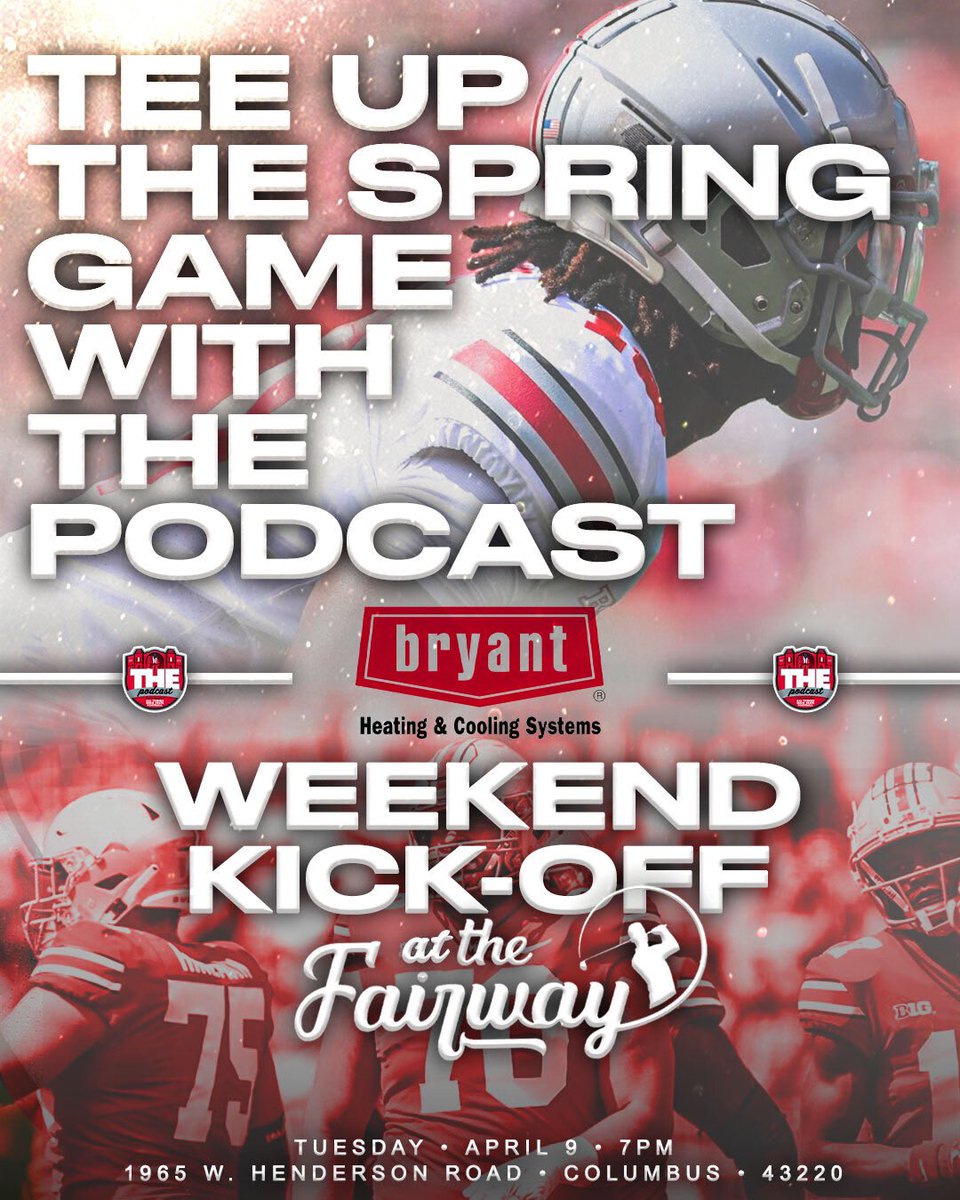 The Bryant Heating and Cooling System’s Weekend Kickoff show is coming back — and getting ready for the spring game! Want to hang out with us for a recording of the show? We’ll be hanging out at @FairwayColumbus tonight.
