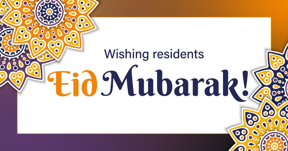 🌙 Eid Mubarak to our residents & communities who are celebrating the end of Ramadan. #EidUlFitr #eidulfitr2024 #eidmubarak
