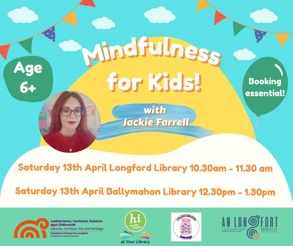 📣 Mindfulness workshops for children next Saturday, 13 April in Ballymahon Library and Longford Library
Booking via links:
Longford Workshop - tinyurl.com/vdyxnsxe
Ballymahon Workshop - tinyurl.com/ycfzth78

#HealthyIrelandAtYourLibrary #LongfordLibraries #MoreThanBooks