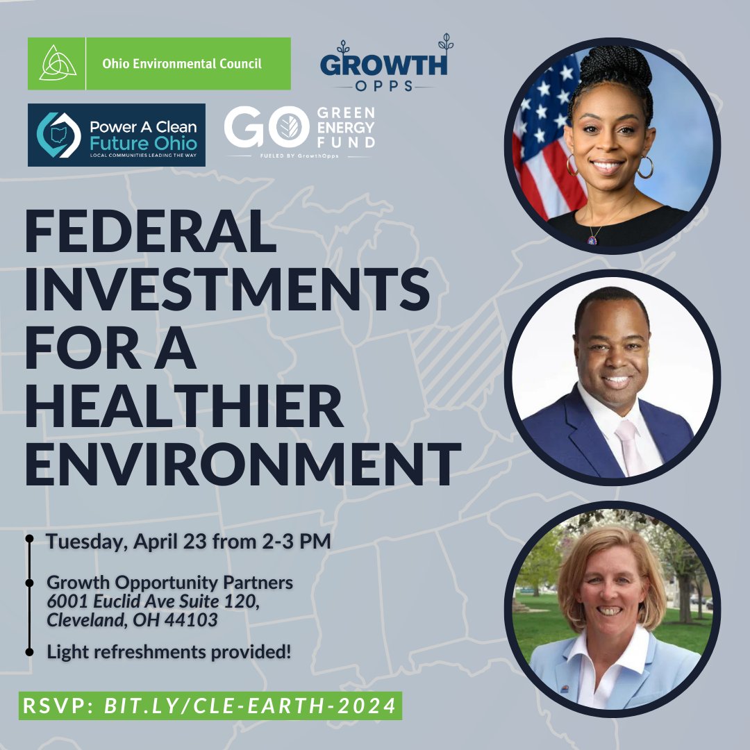 We're excited to partner with @OhioEnviro and Growth Opps/Go Green Energy Fund for a conversation about how federal investments like the Inflation Reduction Act are supporting a healthier environment for Ohioans! Join us on April 23: bit.ly/CLE-EARTH-2024 #LocalsLeadTheWay