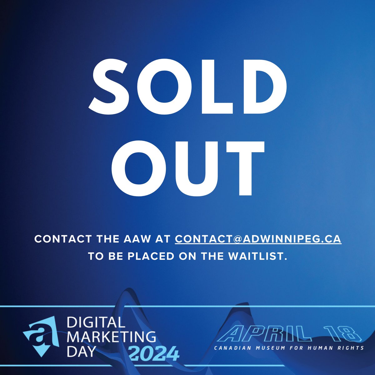 Digital Marketing Day is OFFICIALLY SOLD OUT 🤩

If you are looking to be placed on the waitlist for Digital Marketing Day on April 18, please contact the AAW at contact@adwinnipeg.ca to be added.

Just over one week out until DMD! 🎉