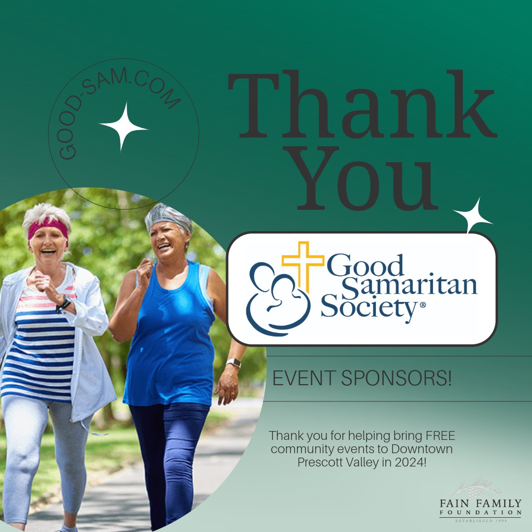 We would like to send a thank you to Good Samaritan Society, one of our 2024 Town Center Event Sponsors!  

#prescottvalleyaz #prescottvalley #fainsignaturegroup #communitybuilder #prescottvalleyevents #thingstodoprescott #thingstodoprescottvalley #prescottvalleytowncenter