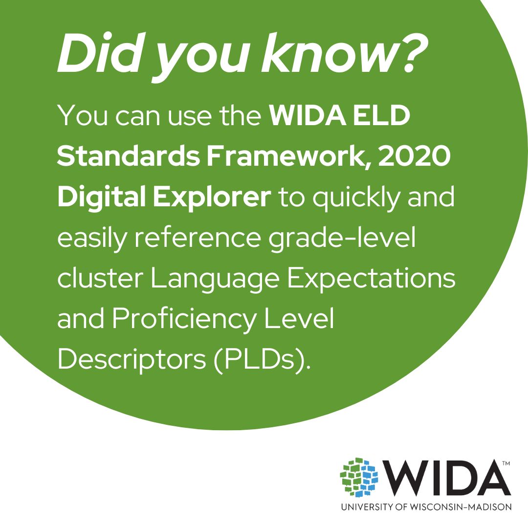 Take advantage of WIDA’s digital tools to help you save time while planning your classroom instruction! Use the WIDA ELD Standards Framework, 2020 Digital Explorer to quickly and easily reference grade-level cluster Language Expectations and PLDs: wida.wisc.edu/resources/wida…