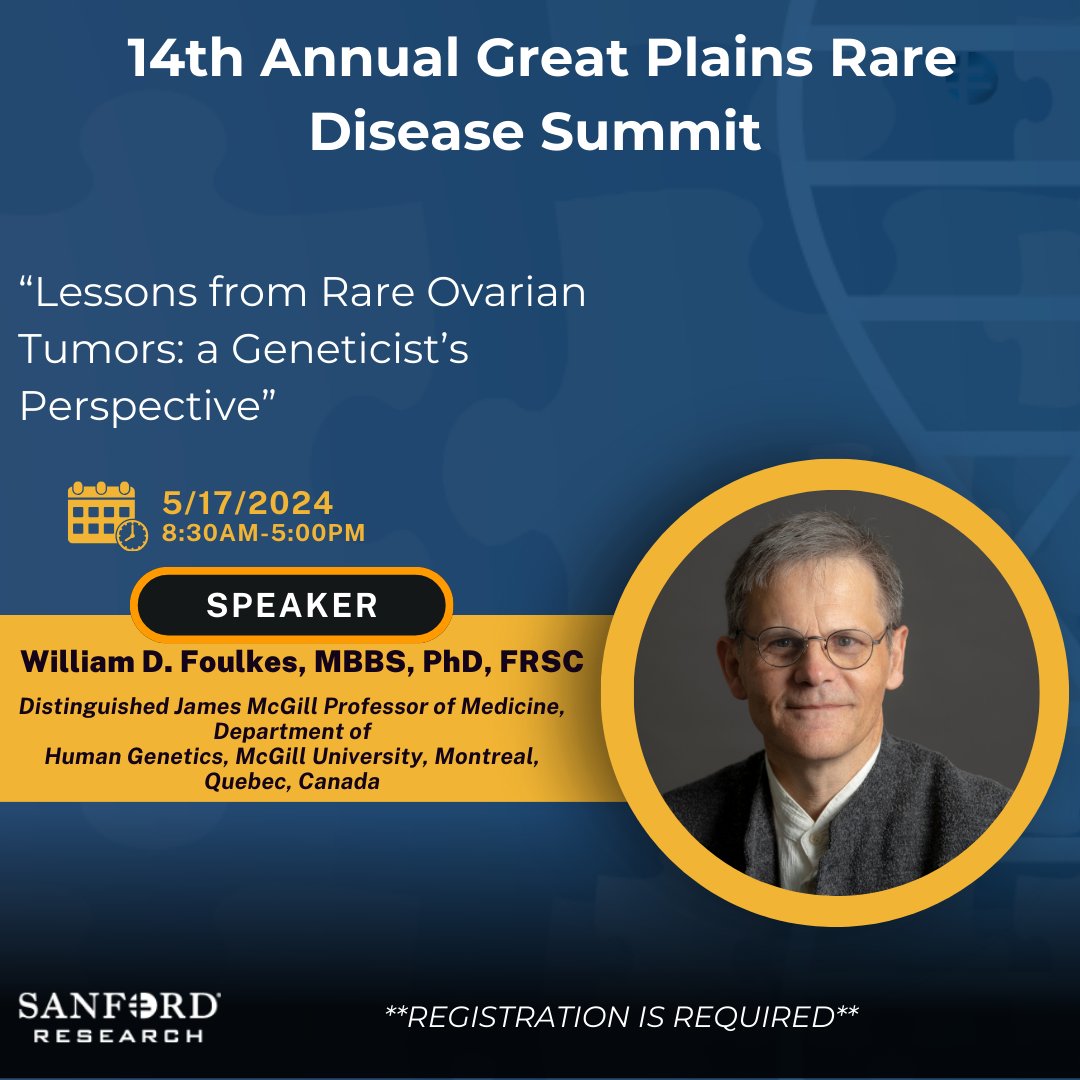 Todays spotlight speaker for the 14th Annual Great Plains Rare Disease Summit is Dr. William Foulkes. 

Register now to attend the 14th Annual Great Plains Rare Disease Summit to listen to amazing talks on Rare Cancers:
app.smartsheet.com/b/form/0277600…