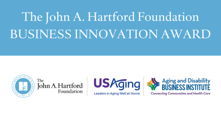 💡 NOMINATE | BUSINESS INNOVATION AWARD: Presented by the @theUSAing's #AgingAndDisabilityBusinessInstitute, the JAHF 2024 Business Innovation Award recognizes #CBOs and networks for innovative health care partnerships. Submit your nominations today: bit.ly/3vvwmvp