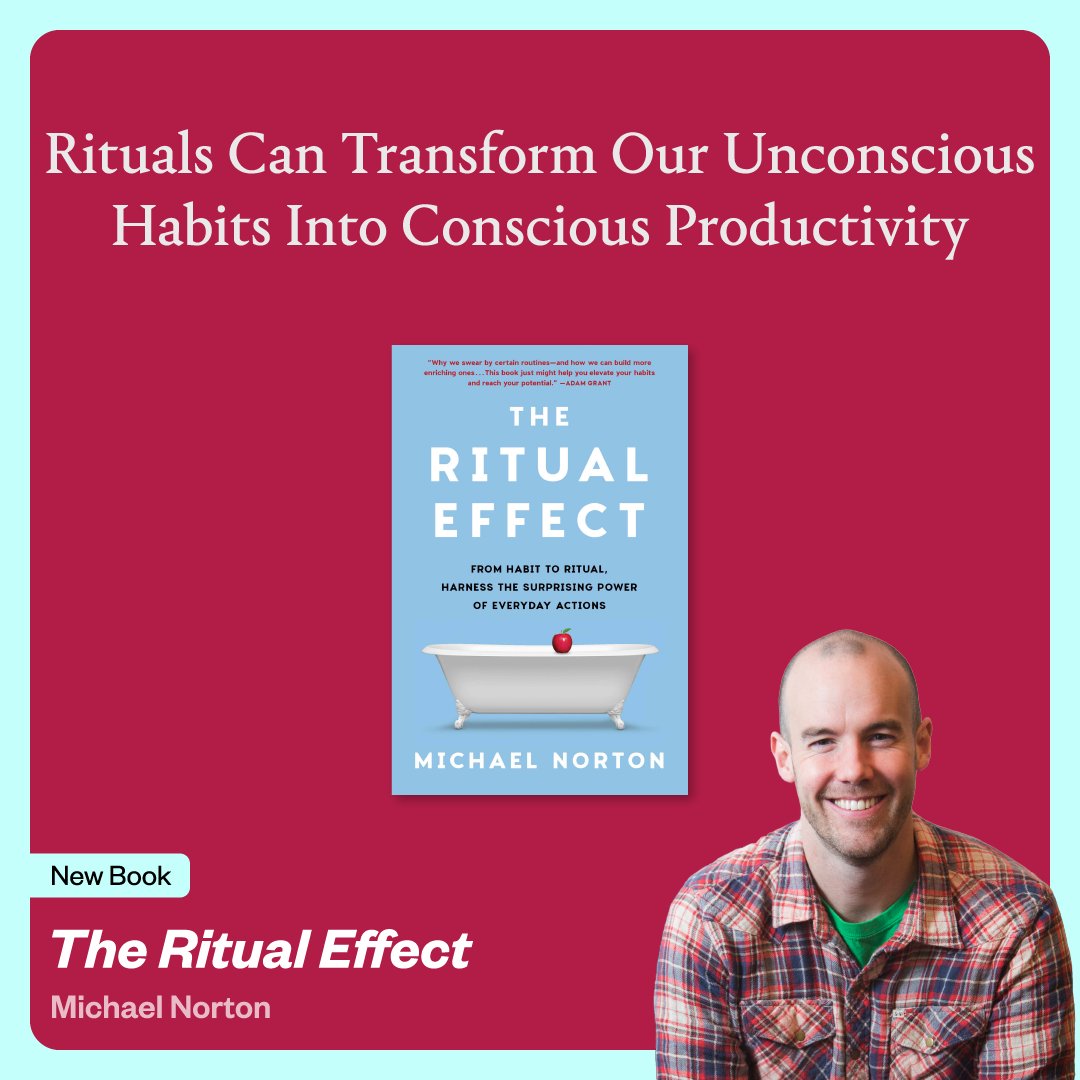 🧵Congrats to Michael Norton on the release of his highly anticipated new book, The Ritual Effect! This Harvard behavioral scientist provides tips for harnessing the power of ritual to create stronger teams and workplace cultures. Out today, it's already gotten amazing feedback: