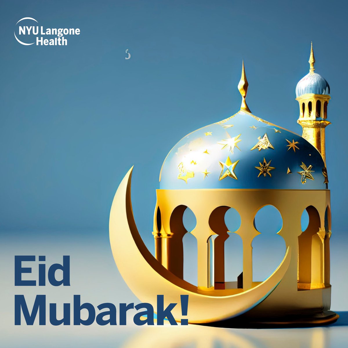 Eid Mukarak! Wishing fun, happiness, and blessings to those in our @nyulangone family celebrating this evening! 🌙 #eid #eidmubarak #ramadan