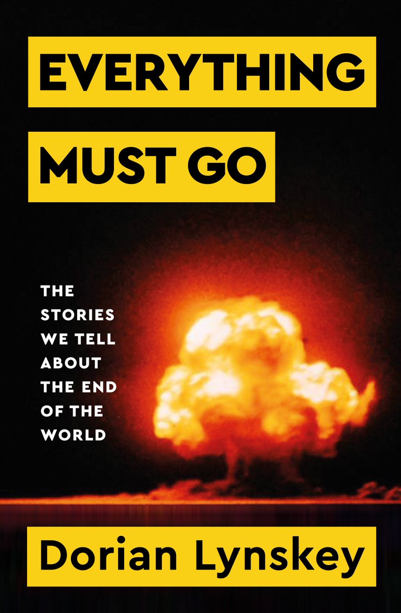 ★★★★ @DorianLynskey EVERYTHING MUST GO - Authoritative account of how the #apocalypse has always been just around the corner - ‘wryly funny, deeply researched, fluently written’, says @bernardlhughes @picadorbooks theartsdesk.com/books/dorian-l…