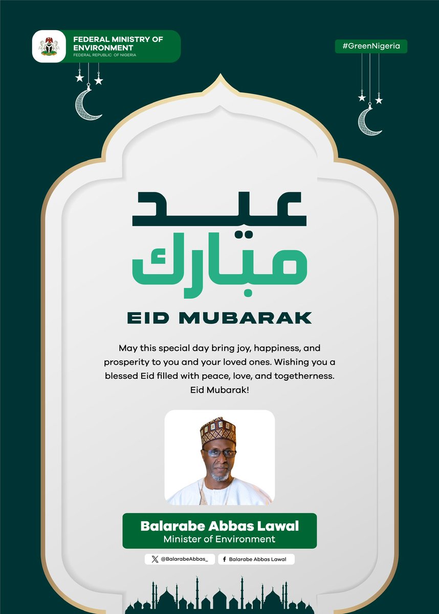 Wishing all Muslims celebrating a happy Eid al-Fitr. #GreenNigeria 🌿