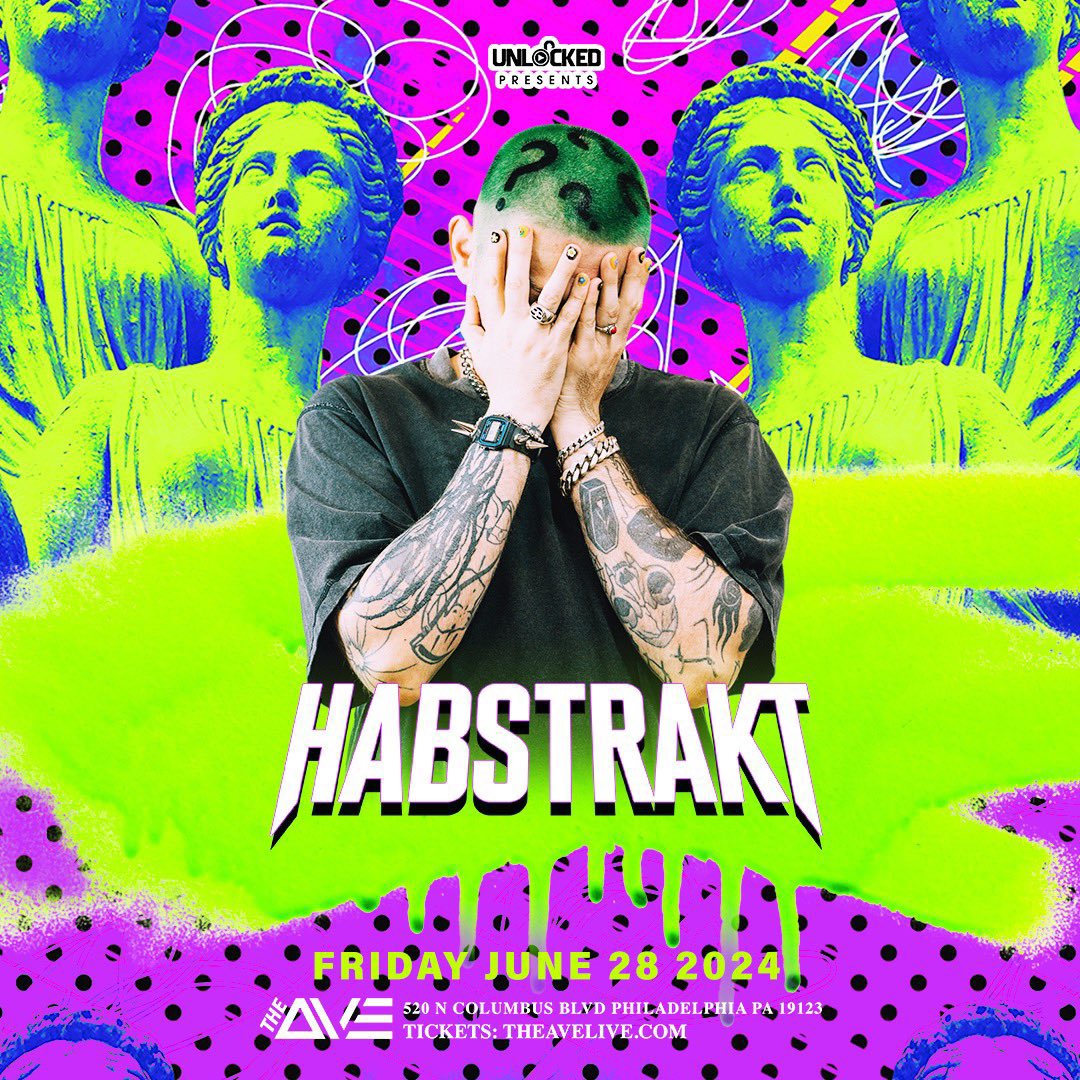 PHILLY ANNOUNCEMENT…. @habstrakt IS BACK AT @TheAvePHL ON FRIDAY JUNE 28TH CLICK HERE FOR TICKETS OR TABLE RESERVATIONS: tixr.com/groups/unlocke… LOYALTY SALE: USE “LOYAL” AND RECEIVED 25% OFF ON YOUR ONLINE TICKET 18+ TO ENTER!!!