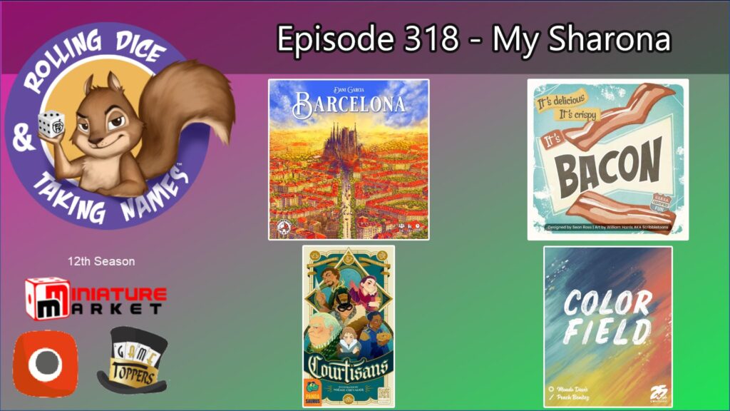 In our new episode we cover Barcelona, Color Field, Bacon and Courtisans. Plus, play some more Song Saga with us in our Discord server. rolldicetakenames.com/episode318/