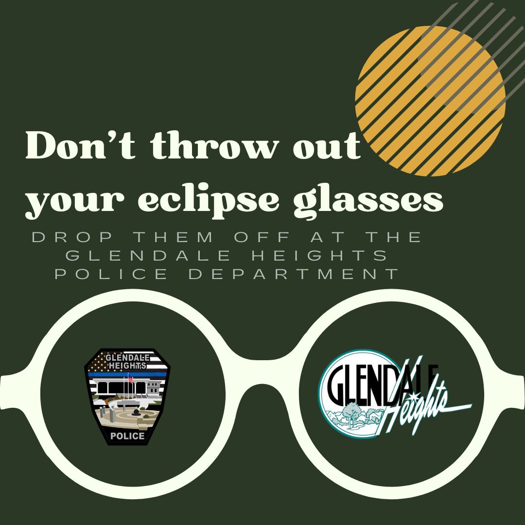Before you throw out your used eclipse glasses, drop them off at the Glendale Heights Police Department to be recycled!  The #GHPD is partnering with American Science &amp; Surplus to send eclipse glasses to Latin America for an Annular Solar Eclipse occurring later this year.