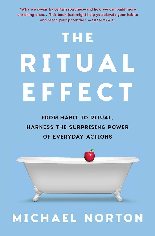 🚨New book alert: The Ritual Effect🚨 Team Scientist @michaelinorton shows the power of rituals for enhancing day-to-day life and how to create them. Order here: michaelnorton.com/behavioral-sci…