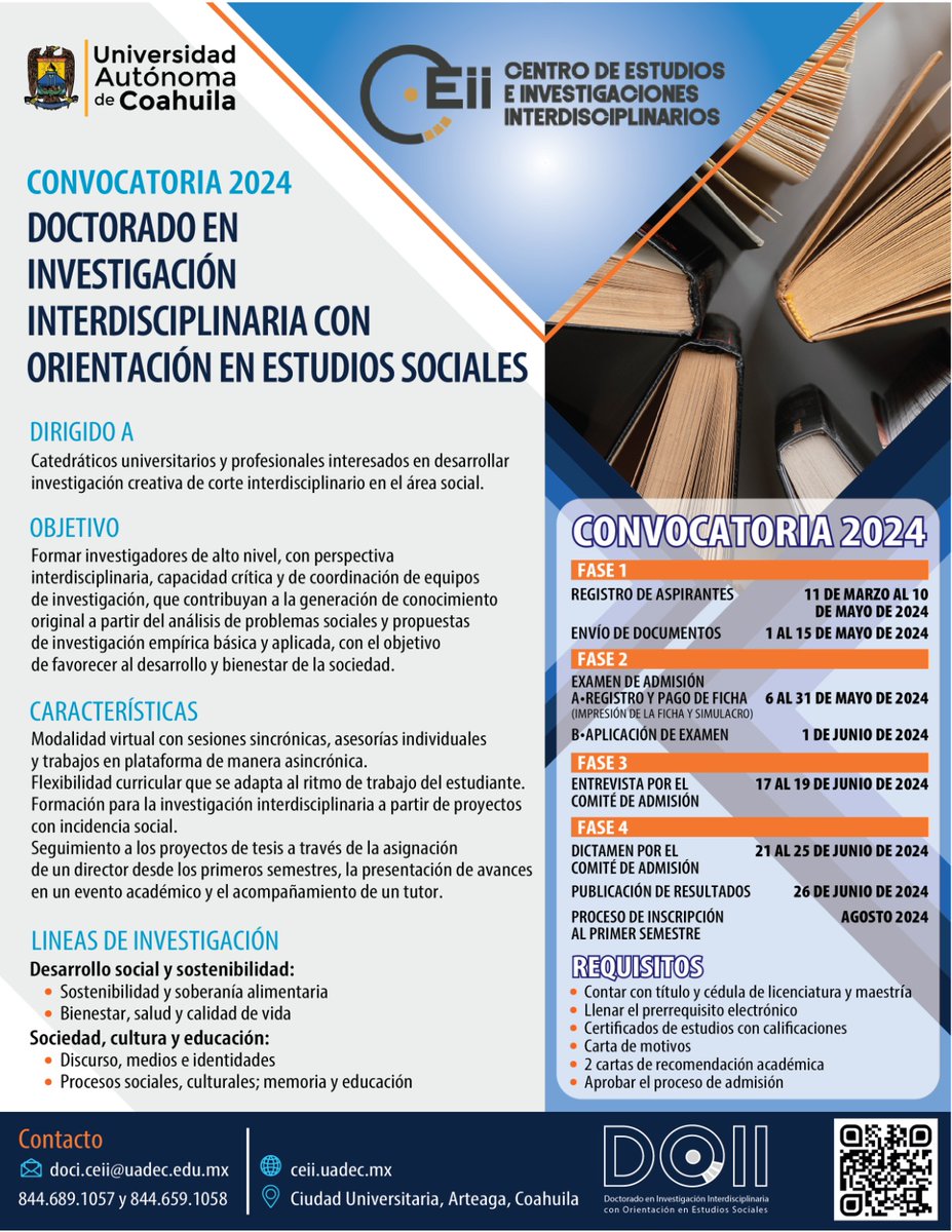 ¡Convocatoria!📢 La Universidad Autónoma de Coahuila tiene convocatoria abierta para aplicar al doctorado en investigación interdisciplinaria con orientación en estudios sociales hasta el 10 de mayo Más info aquí⬇️⬇️