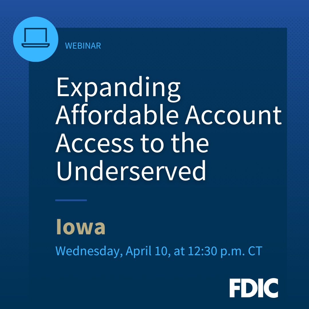 Calling all Iowa bankers! We're hosting a webinar tomorrow that will explore the benefits of offering low-cost and Bank On certified accounts. @CFEfund will review the Bank On certification process and we'll discuss the relaunch of Bank on Iowa. fdic.gov/resources/cons…