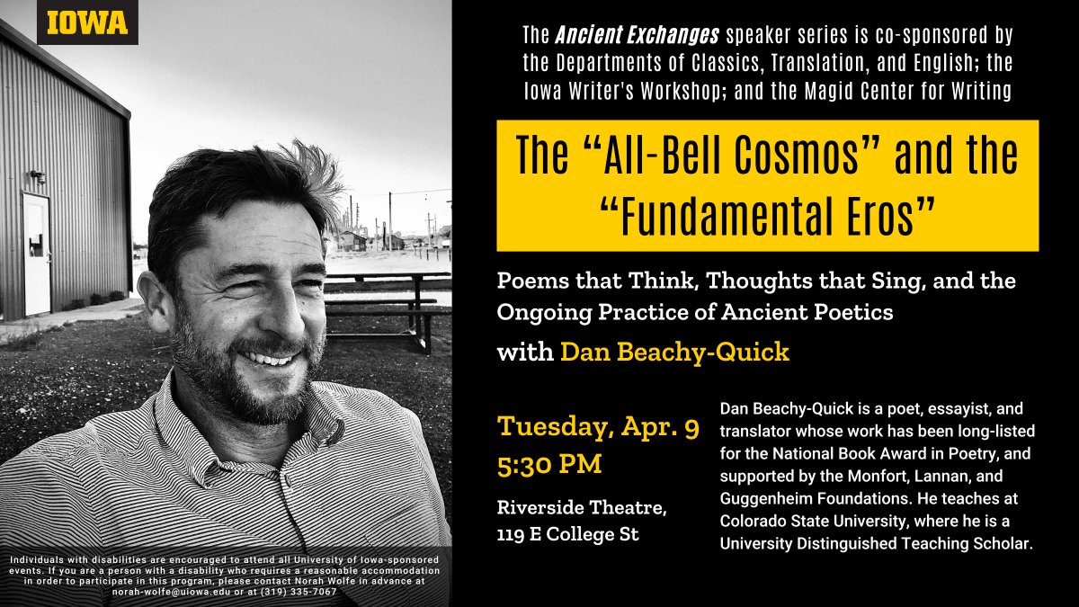 Ancient Exchanges presents Dan Beachy-Quick's The 'All-Bell Cosmos' and the 'Fundamental Eros' at Riverside Theatre in Iowa City tonight, Tuesday April 9th at 5:30 p.m. events.uiowa.edu/85910