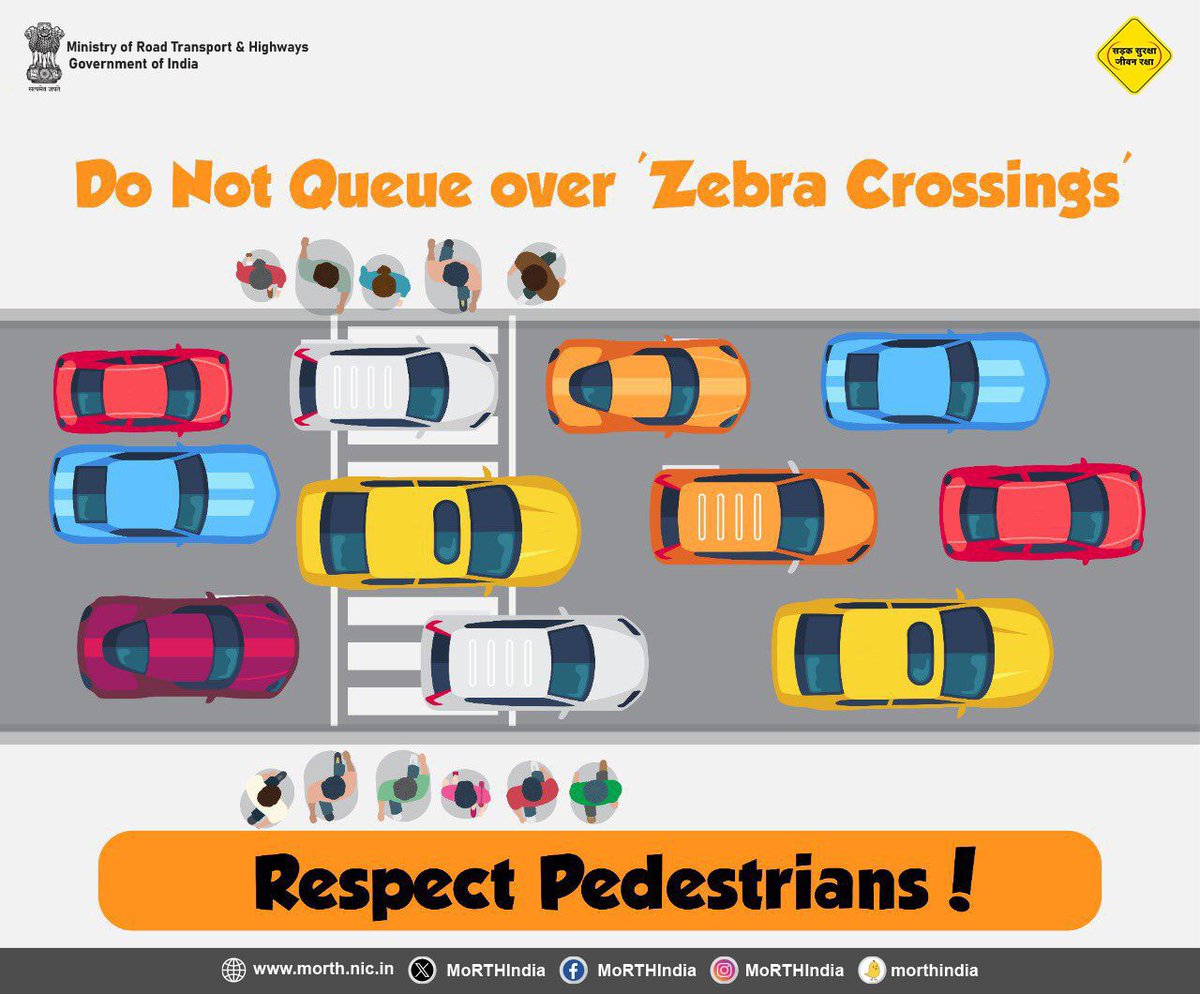 Do not queue over zebra crossings #SadakSurakshaJeevanRaksha